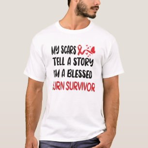 T-shirt Les dons des survivants de la brûlure  Brûler l'