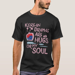 T-shirt Les Dramas Coréennes Sont Des Ennuis Pour Ma Théra