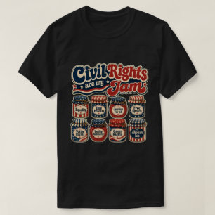 T-shirt Les droits civiques sont ma passion - Militant pou