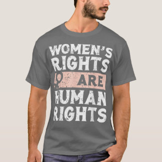 T-shirt Les Droits Féministes Des Femmes Sont Des Droits H