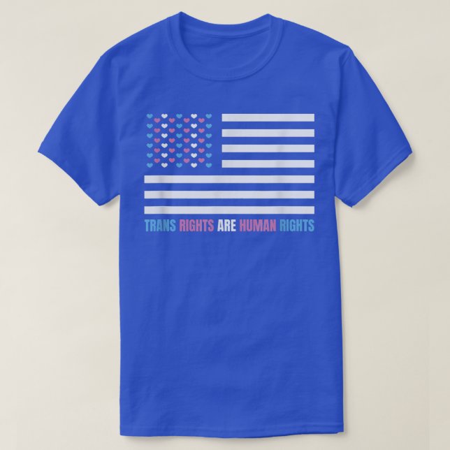 T-shirt Les droits FlagTrans américains sont des droits hu (Design devant)