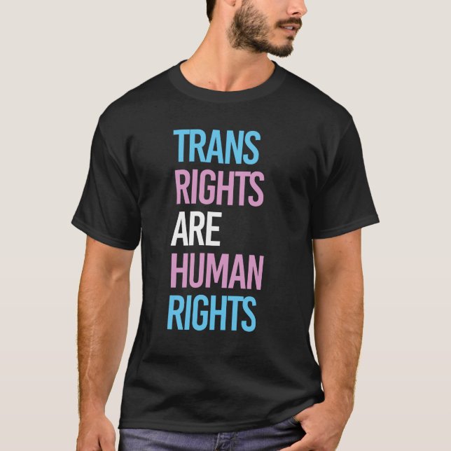T-SHIRT LES DROITS TRANS SONT DES DROITS DE L'HOMME (Devant)