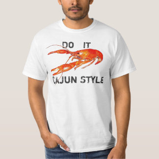 T-shirt les écrevisses le font style de Cajun