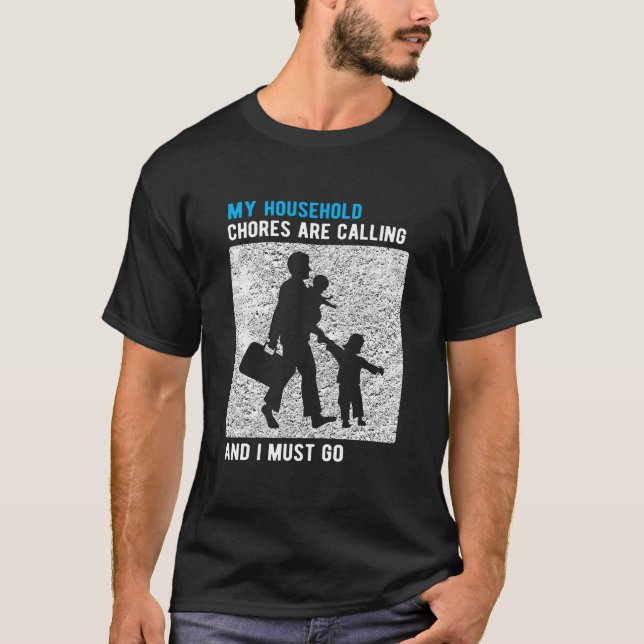 T-shirt Les Employés Du Ménage Du Mari De La Maison Appele (Devant)