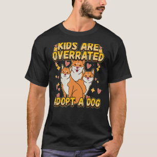 T-shirt Les Enfants Sont Surévalués Adopter Une Citation D