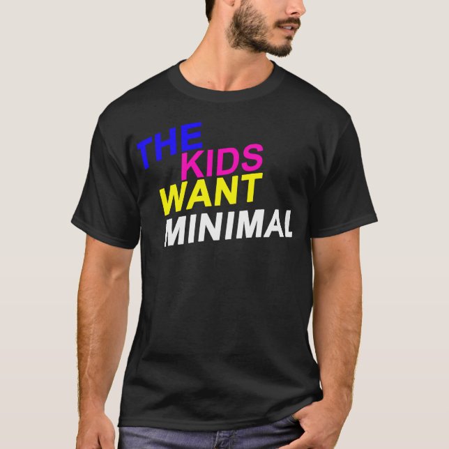 T-shirt Les enfants veulent la pièce en t minimale (Devant)