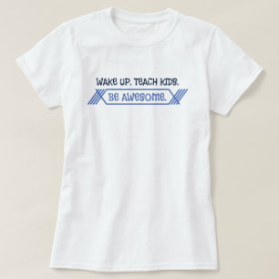 T-shirt 'Les enseignants règnent'