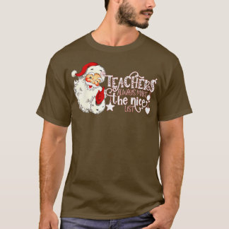T-shirt Les Enseignants Retro Père Noël Toujours Faire La