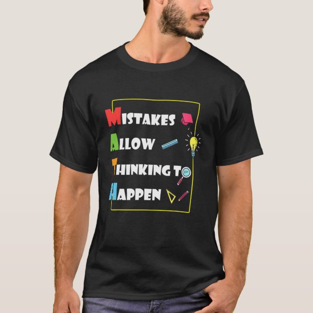 T-shirt Les Erreurs Permettent De Penser À Se Produire Le  (Devant)
