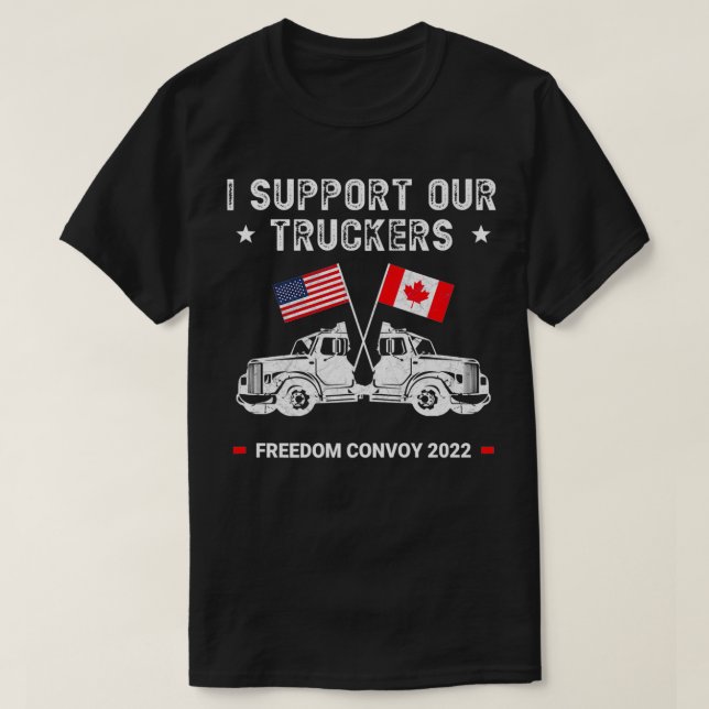 T-shirt Les États-Unis et le Canada appuient nos camions P (Design devant)