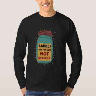 T-shirt Les étiquettes Sont Pour Les Jarres Et Non Pour Le
