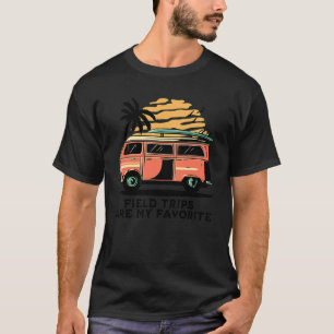 T-shirt Les Excursions Sur Le Terrain Sont Mon Voyage Sur 