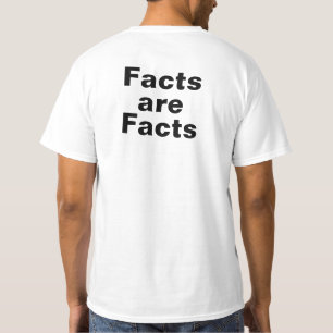 T-shirt Les faits sont des faits - coeur de Monique -
