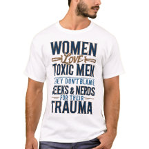 Les femmes aiment les hommes toxiques