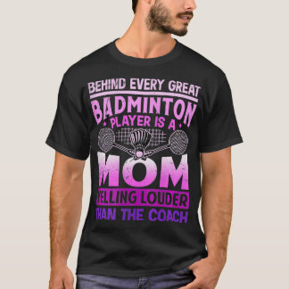 T-shirt Les femmes BADMINTON MOM hurlent plus fort que l'e