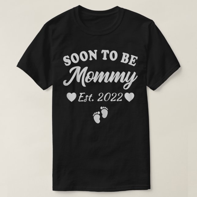 T-shirt Les Femmes Bientôt Être Maman 2022 Maman Grossesse (Design devant)
