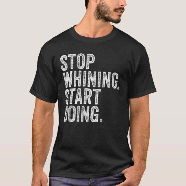T-shirt Les Femmes Cessent De Pleurer Commencent À Faire D (Devant)
