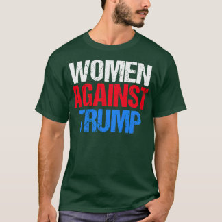 T-shirt Les femmes contre Trump