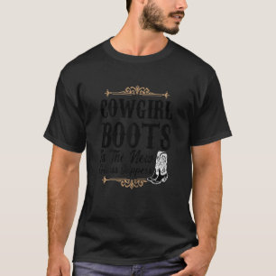 T-shirt Les femmes cowgirls bottes est la nouvelle pantouf