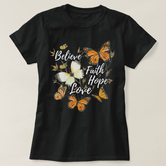 T-shirt Les Femmes Croient, La Foi, L'Espoir, L'Amour Mona (Design devant)