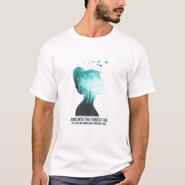 T-shirt Les Femmes Dans La Forêt Je Vais Perdre Mon Esprit (Devant)