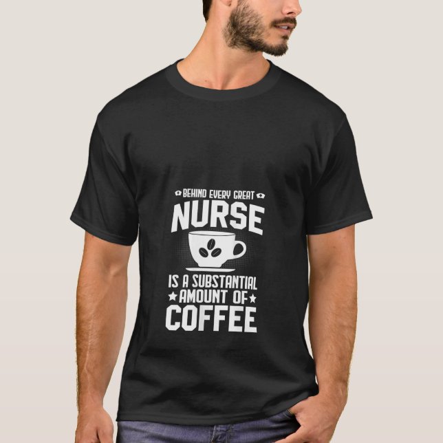 T-shirt Les femmes derrière chaque grande infirmière est u (Devant)