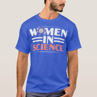 T-shirt Les Femmes En Science La Biologie De L'Escadron ST