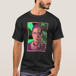 T-shirt Les Femmes Font Partie De Tous Les Endroits Où Les