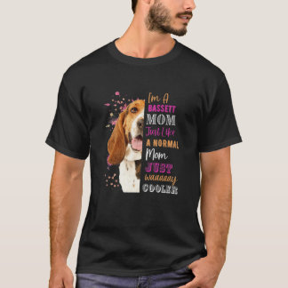 T-shirt Les femmes, je suis une maman de Bassett, comme un