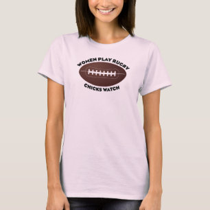 T-shirt Les femmes jouent au rugby, regardent les filles