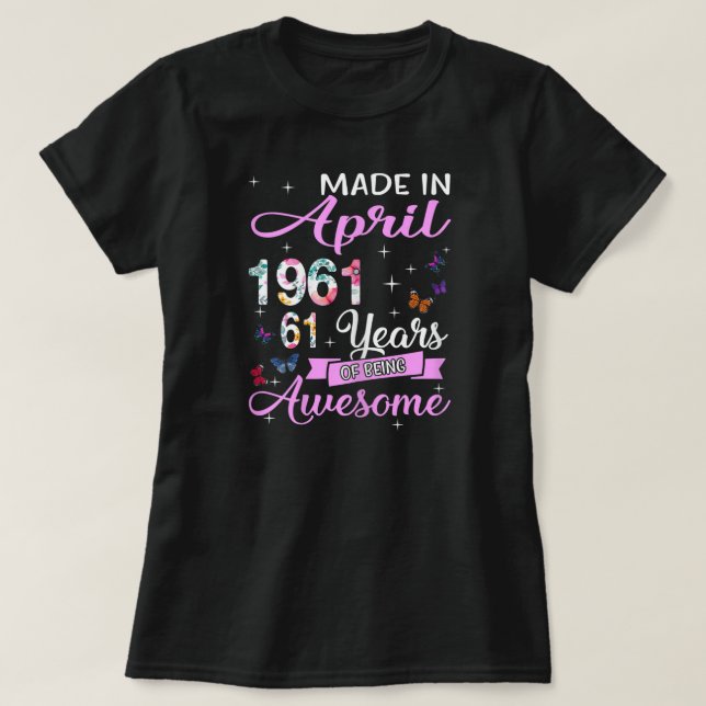 T-shirt Les Femmes Joyeuses 61E Anniversaire Fabriquées En (Design devant)