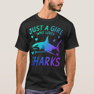 T-shirt Les femmes juste une fille qui aime les requins aq