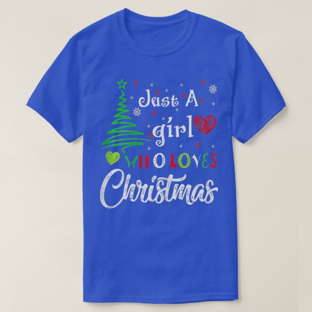T-shirt Les femmes juste une fille qui aime Noël Drôle Des (Design devant)