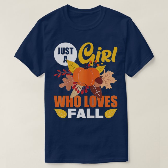 T-shirt Les Femmes Juste Une Fille Qui Aime Tombent - (Design devant)