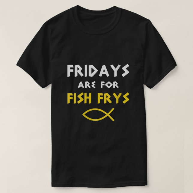 T-shirt Les FEMMES Le Vendredi Sont Pour Les Poissons Frys (Design devant)