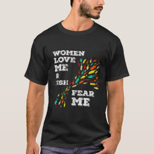 T-shirt Les Femmes M'Aiment Poisson Me Craignent Pêche Vin