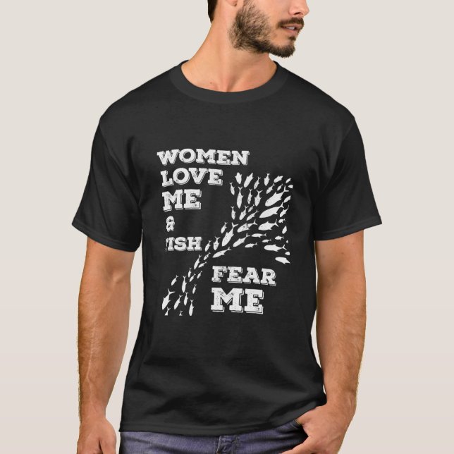 T-shirt Les Femmes M'Aiment Poisson Me Craignent Pêche Vin (Devant)