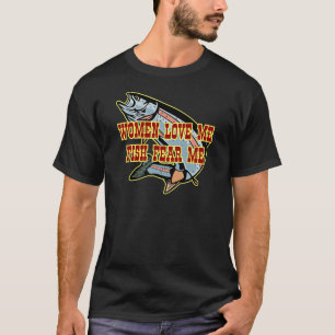 T-shirt Les femmes m'aiment que les poissons me craignent