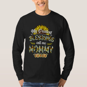 T-shirt Les Femmes Mes Plus Grandes Bénédictions Me Appell