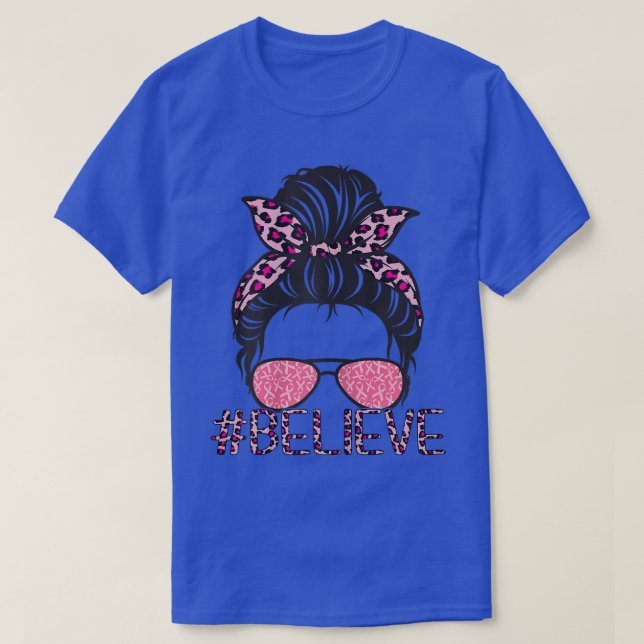 T-shirt Les femmes mignonne Messy Bun Croient que le cance (Design devant)