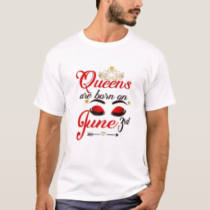 T-shirt Les Femmes Mignonnes Reines Sont Nées Le 3 Juin Ge
