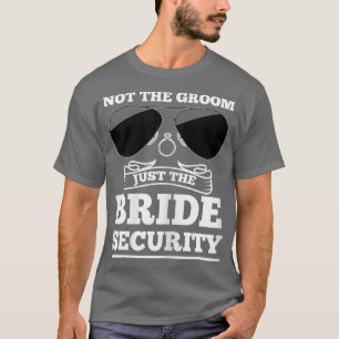 T-shirt Les femmes ne sont pas le marié juste le marié de