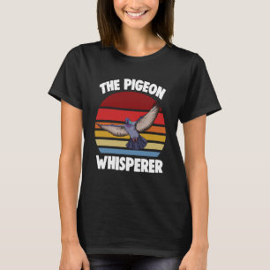 T-shirt Les femmes Pigeon Whispherer aiment le Pigeon Pige