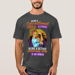 T-shirt Les Femmes Qui Sont Un Agent Correctionnel Retrait