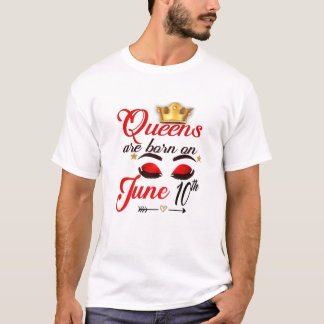 T-shirt Les Femmes Reines Sont Nées Le 10 Juin Gemini Girl
