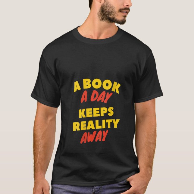 T-shirt Les Femmes Un Livre Par Jour Gardent La Réalité Lo (Devant)