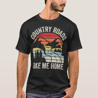 T-shirt Les femmes Vintage Retro Country Roads Me ramener