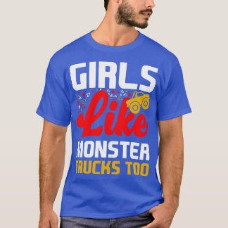 T-shirt Les Filles Comme Les Camions Monster Aussi