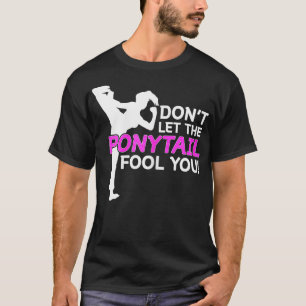 T-shirt Les Filles De Karaté Ne Laissent Pas Le Ponytail V