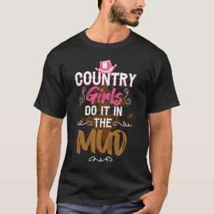 T-shirt Les filles de la campagne le font dans la boue Cow